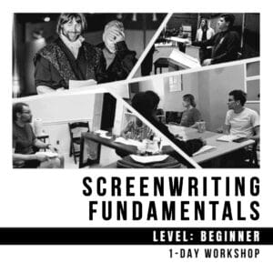 Screenwriting Fundamentals Workshop