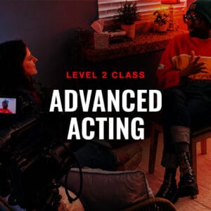 ADVANCED ACTING